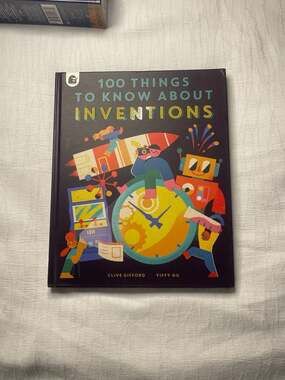 100 Things To Know About Inventions by Clive Gifford (Hardcover)